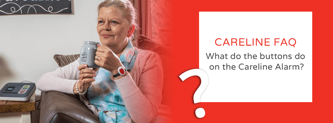 FAQ – What do the buttons do on the Careline Alarm?